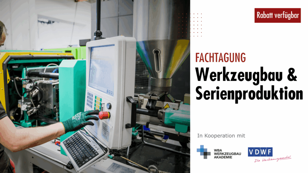 Fachtagung-Werkzeugbau-und-Serienproduktion