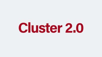Cluster 2.0